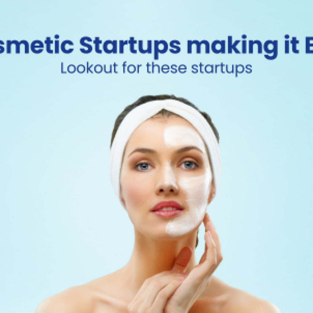 innovative cosmetic startups